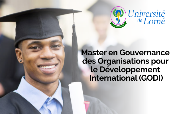 Université de Lomé : appel à candidater pour la 2e promotion du master en Gouvernance des Organisations pour le Développement International